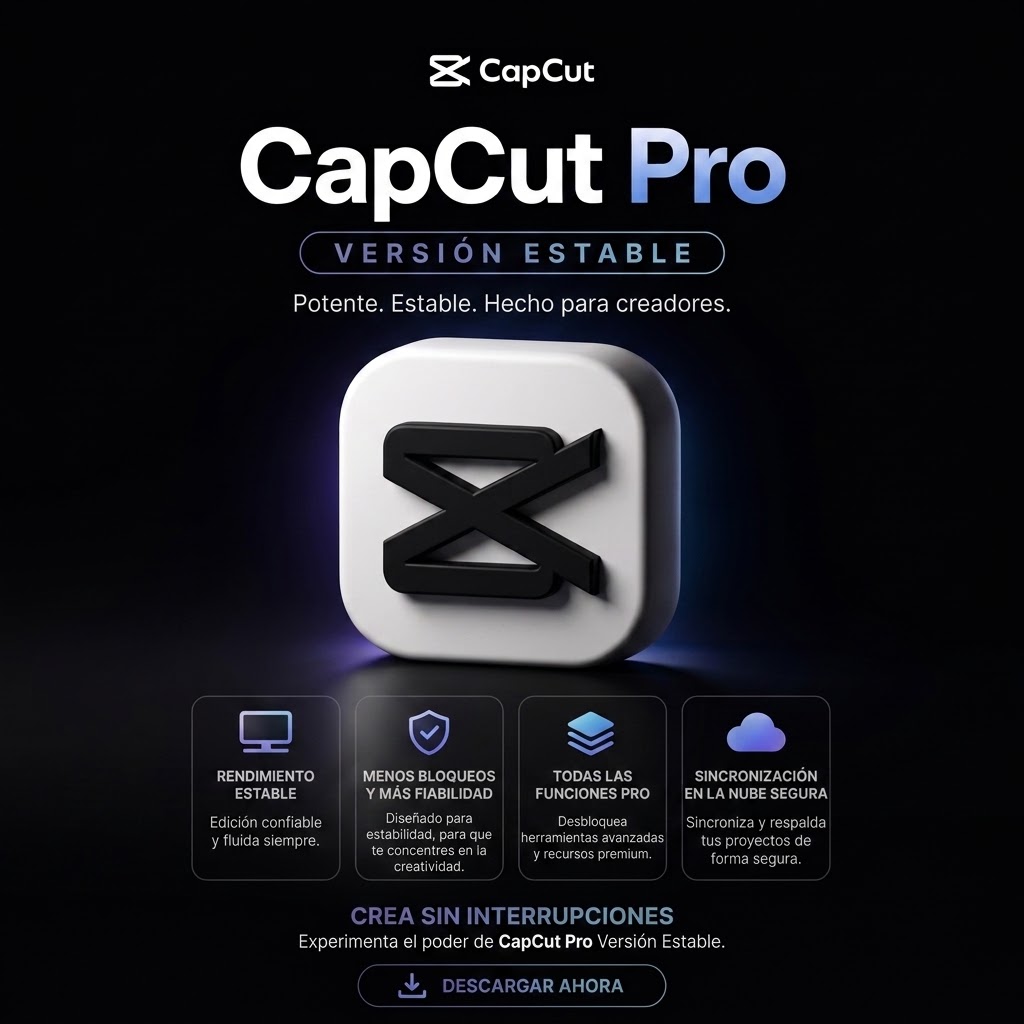 CAPCUT PRO | iOS/Android, PC | 30 DIAS